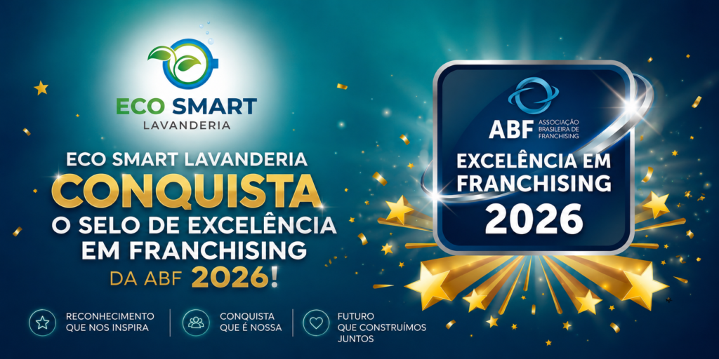 Eco Smart Lavanderia conquista o Selo de Excelência em Franchising 2026 da ABF